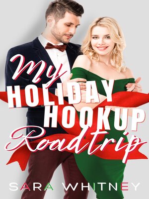 cover image of My Holiday Hookup Road Trip